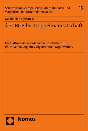 § 31 BGB bei Doppelmandatschaft von Frystatzki,  Maximilian