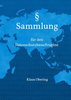 § Sammlung für den Datenschutzbeauftragten von Obering,  Klaus