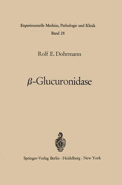 β-Glucuronidase von Dohrmann,  R. E.