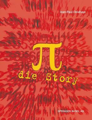 π — Die Story von Delahaye,  Jean-Paul, Stern,  M.