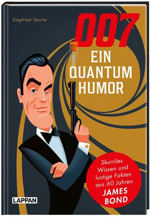 007 – Ein Quantum Humor von Tesche,  Siegfried