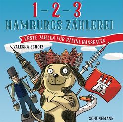 1, 2, 3 – Hamburgs Zählerei von Scholz,  Valeska