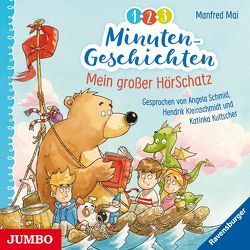 1-2-3 Minuten-Geschichten. Mein großer HörSchatz von Mai,  Manfred