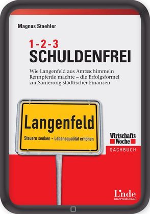 1- 2 – 3 Schuldenfrei von Staehler,  Magnus