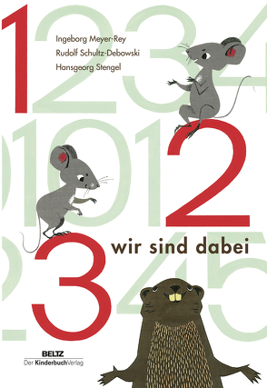 1 2 3 wir sind dabei von Meyer-Rey,  Ingeborg, Schulz-Debowski,  Rudolf, Stengel,  Hansgeorg