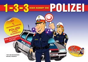 1-3-3 Hier kommt die Polizei von Hendrich,  Michael