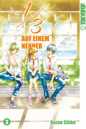 1/3 – Auf einem Nenner 03 von Chiba,  Kozue