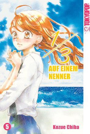 1/3 – Auf einem Nenner 05 von Chiba,  Kozue