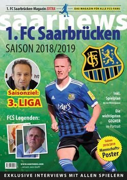 1. FC Saarbrücken Saisonmagazin 2018/19 von Claus,  Kuhn