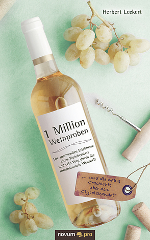 1 Million Weinproben von Leckert,  Herbert