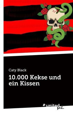 10.000 Kekse und ein Kissen von Black,  Caty