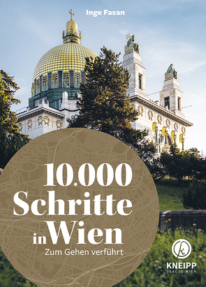 10.000 Schritte in Wien von Fasan,  Inge, Lorenz,  Lukas