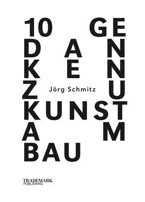 10 Gedanken zu Kunst am Bau von Schmitz,  Jörg