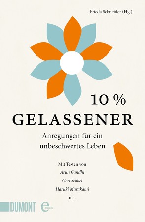 10% gelassener von Schneider,  Frieda