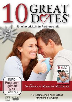 10 Great Dates für eine prickelnde Partnerschaft von Arp,  Claudia, Arp,  David, Mockler,  Marcus, Mockler,  Susanne