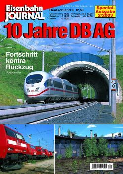 10 Jahre DB AG von Doll,  Regina, Kandler,  Udo, Neidhardt,  Ingo, Ritz,  Andreas, Scholz,  Helge