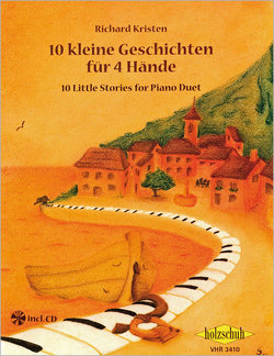 10 kleine Geschichten für 4 Hände (mit CD) von Kristen,  Richard