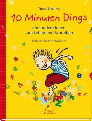 10 Minuten Dings von Brunke,  Timo, Hesselbarth,  Susann