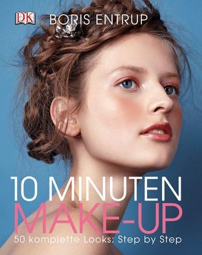 10 Minuten Make-up von Entrup,  Boris