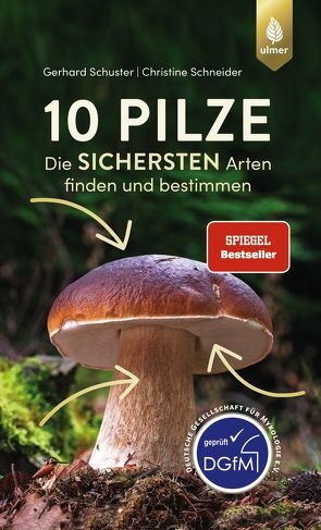 10 Pilze von Schneider,  Christine, Schuster,  Gerhard