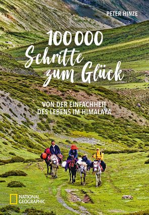 100.000 Schritte zum Glück von Hinze,  Peter