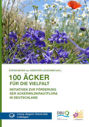 100 Äcker für die Vielfalt von Leuschner,  Christoph, Meyer,  Stefan