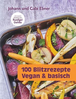 100 Blitzrezepte von Ebner,  Johann