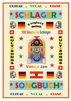 100 Deutsche Kult-Schlager + 100 Gitarren-Playbacks (MP3) von Gansel,  Detmar