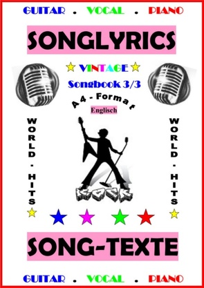 100 Englische Songtexte (3/3): Welthits + Gitarren-Playbacks von Gansel,  Detmar