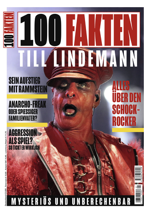 100 Fakten zu Till Lindemann von Fuchs-Gamböck,  Michael