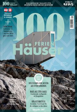 100 FERIEN Häuser 2017 von Atzara,  Rosanna, Czeijka,  Erik, Diessl,  Isabella, Hötzl,  Manuela, Powell,  Martina, Schaberl,  Rosa, Schneider,  Sonja, Stadlober,  Hannah, Weber,  Lukas