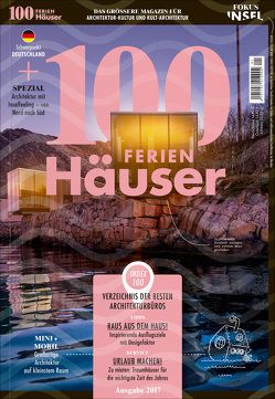 100 FERIEN Häuser 2017 von Atzara,  Rosanna, Czejka,  Erik, Diessl,  Isabella, Hötzl,  Manuela, Powell,  Martina, Schaberl,  Rosa, Schneider,  Sonja, Stadlober,  Hanna, Weber,  Lukas