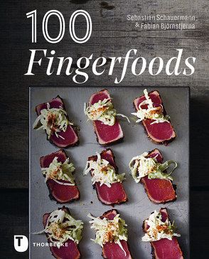 100 Fingerfoods von Björnstjerna,  Fabian, Schauermann,  Sebastian