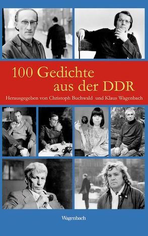 100 Gedichte aus der DDR von Buchwald,  Christoph, Wagenbach,  Klaus