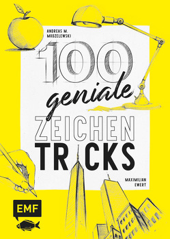 100 geniale Zeichentricks von Ewert,  Maximilian, Modzelewski,  Andreas M.