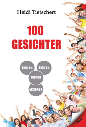 100 Gesichter von Tietschert,  Heidi