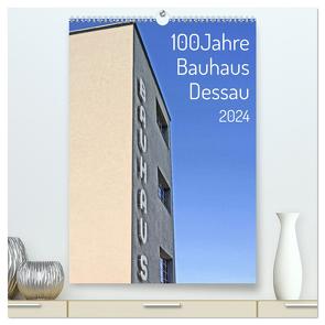 100 Jahre Bauhaus Dessau (hochwertiger Premium Wandkalender 2024 DIN A2 hoch), Kunstdruck in Hochglanz von Marutschke,  Andreas