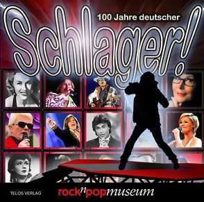 100 Jahre deutscher Schlager! von Grabowsky,  Ingo, Lücke,  Prof. Dr. Martin, Mania,  Thomas