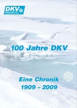 100 Jahre DKV von Reichert,  Irene, Stadtländer,  Carmen