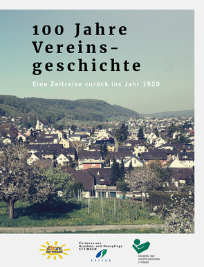 100 Jahre Vereinsgeschichte von Dumas-Christen,  Regina