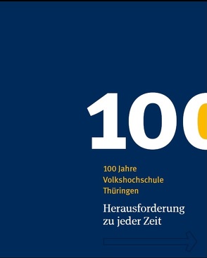 100 Jahre Volkshochschule Thüringen