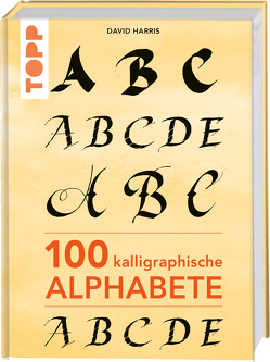 100 kalligraphische Alphabete von Harris,  David