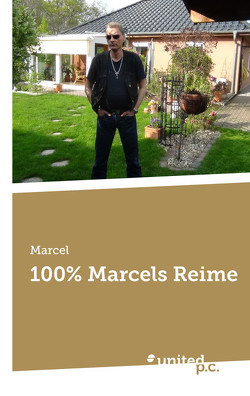 100% Marcels Reime von Stümer,  Marcel