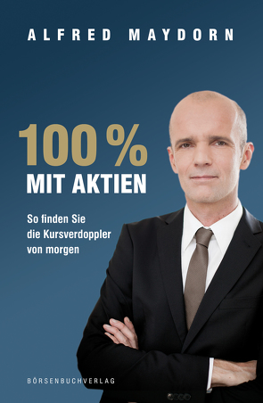 100 % mit Aktien von Maydorn,  Alfred