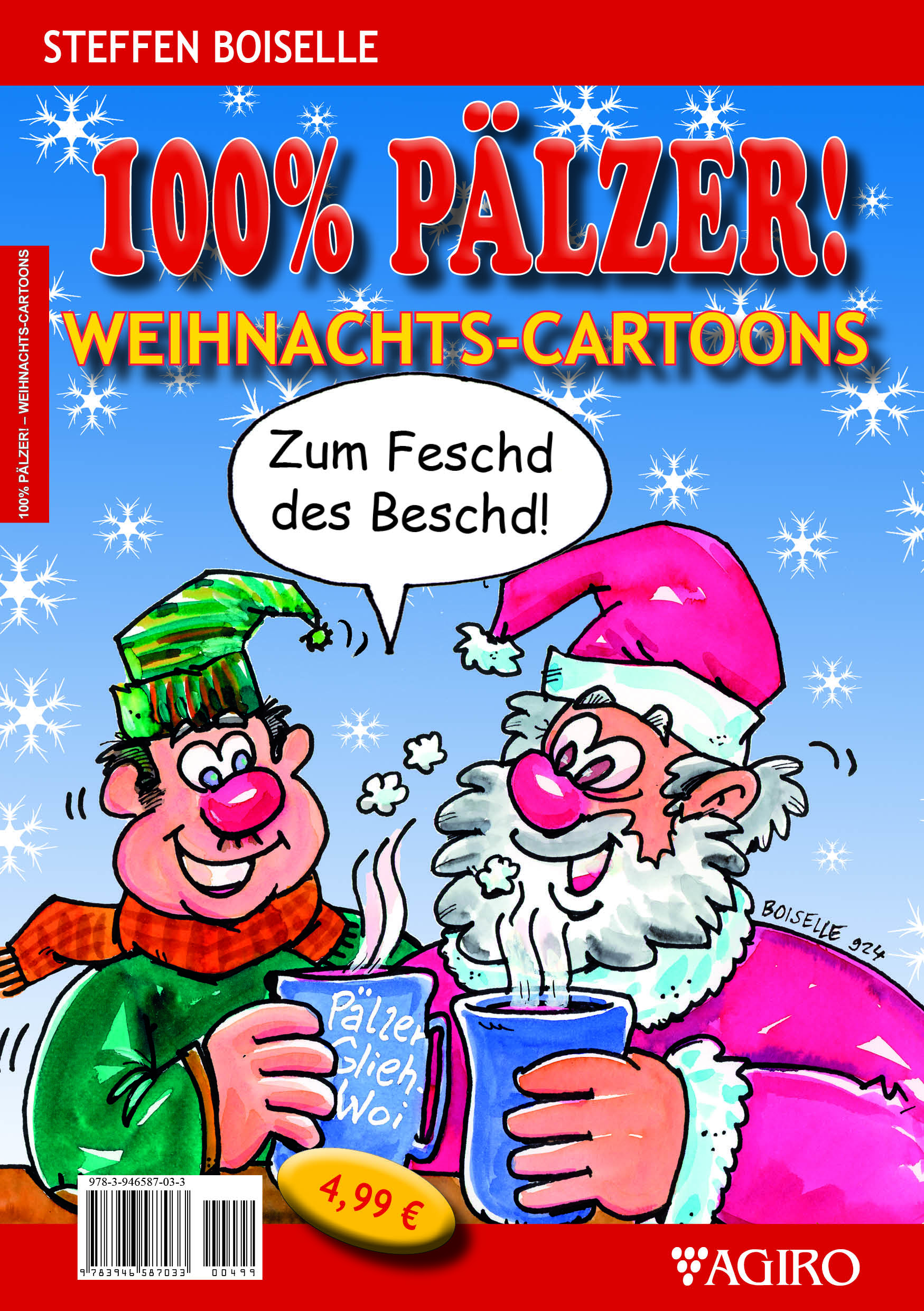 100% PÄLZER! Weihnachts-Cartoons von Boiselle, Steffen
