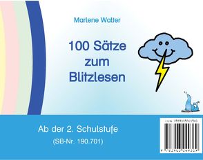 100 Sätze zum Blitzlesen von Walter,  Marlene