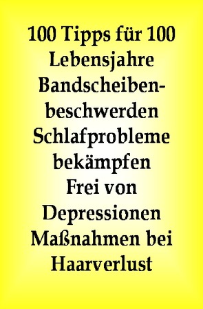 100 Tipps für 100 Lebensjahre von Perc,  Branko