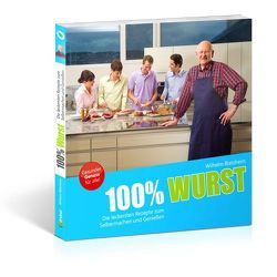 100% Wurst von Blatzheim,  Wilhelm