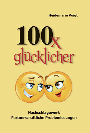 100 x glücklicher von Voigt,  Heidemarie