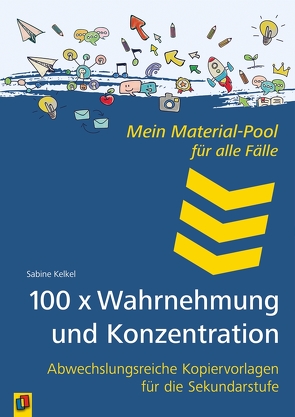 100 x Wahrnehmung & Konzentration von Kelkel,  Sabine